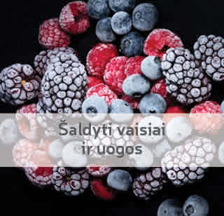 Šaldyti vaisiai ir uogos