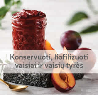 Konservuoti, liofilizuoti vaisiai ir vaisių tyrės