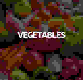 Vegetables