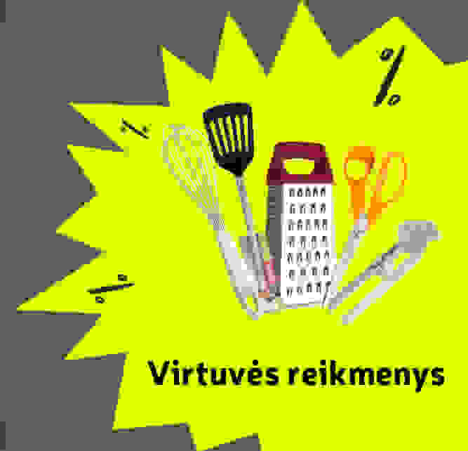 Virtuvės reikmenys -40 %