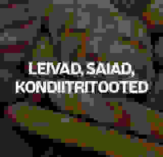 Leivad, saiad, kondiitritooted