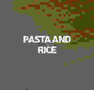 Pasta and rice