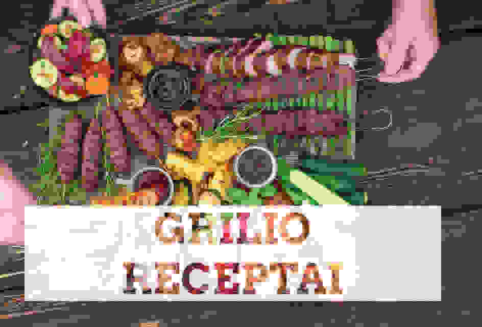 Grilio receptai