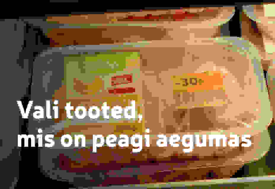 Vali tooted, mis on peagi aegumas