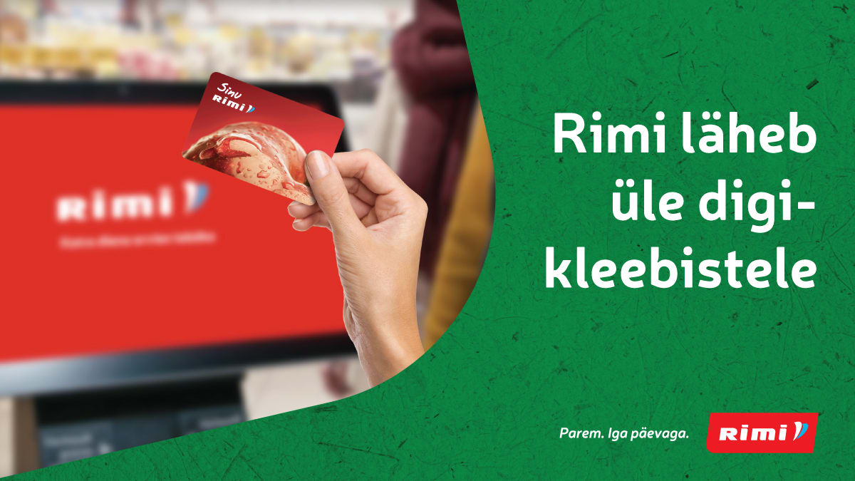Ak Rimi Rimi - Rimi läheb täielikult üle digitaalsetele kampaaniakleebistele
