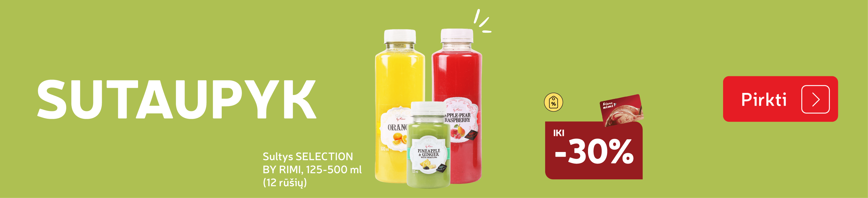 Sultys SELECTION  BY RIMI, 125-500 ml  (12 rūšių)