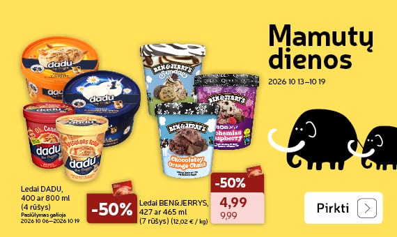 Ledai DADU,   400 ar 800 ml (4 rūšys) ir Ledai BEN&JERRYS, 427 ar   465 ml (7 rūšys)