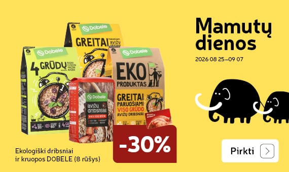 Ekologiški dribsniai  ir kruopos DOBELE  (8 rūšys)