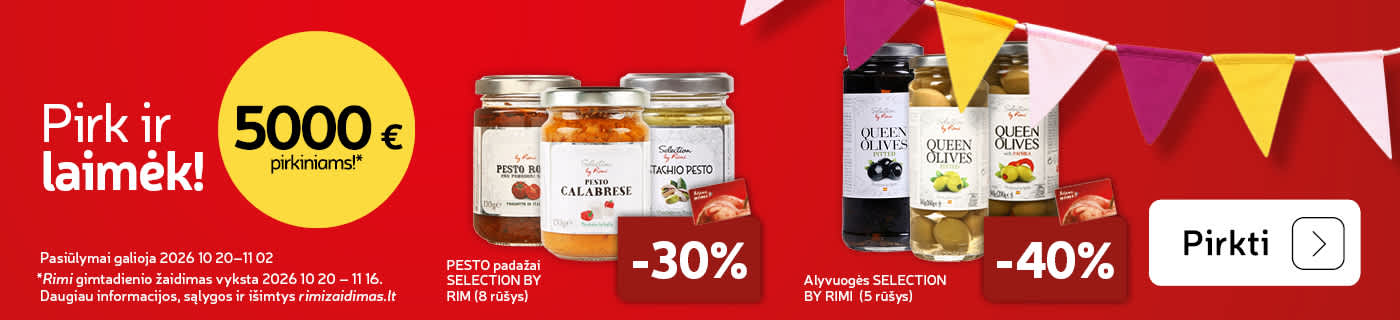 Švesk Rimi gimtadienį! PESTO padažai   SELECTION BY RIM (8 rūšys) 2 psl. ir Alyvuogės SELECTION   BY RIMI  (5 rūšys)