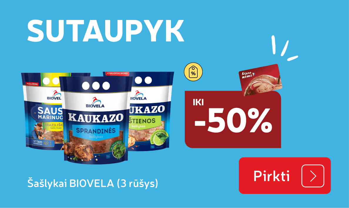 Šašlykai BIOVELA  (3 rūšys)
