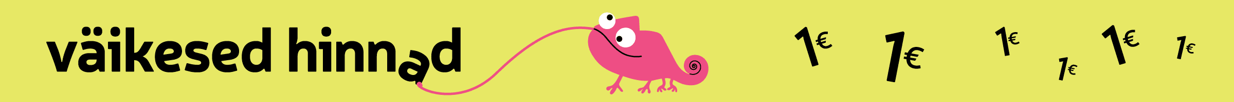 Väkesed hinnad 1€